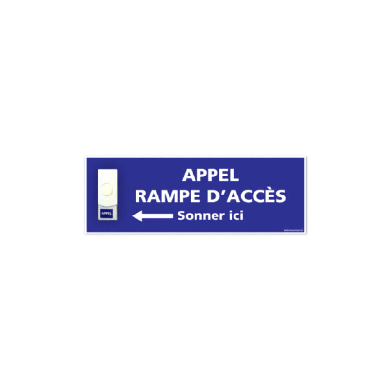Panneau de signalisation APPEL RAMPE D'ACCES + Sonnette intégrée (G1102)