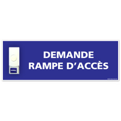 Panneau de signalisation APPEL RAMPE D'ACCES + Sonnette intégrée (G1103)