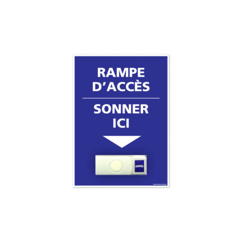 Panneau de signalisation APPEL RAMPE D'ACCES + Sonnette intégrée (G1104)