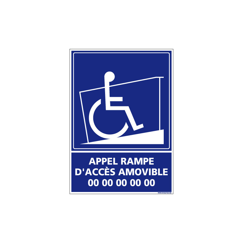 Panneau de Signalisation APPEL RAMPE D'ACCES AMOVIBLE (G1116)