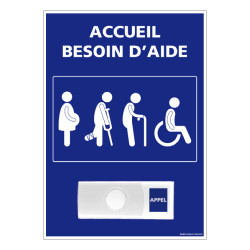 Panneau de signalisation ACCUEIL BESOIN D'AIDE + Sonnette intégrée (G1167)