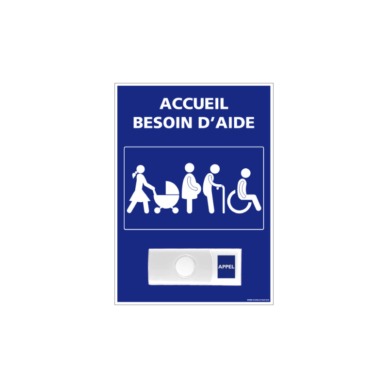Panneau de signalisation ACCUEIL BESOIN D'AIDE + Sonnette intégrée (G1283)