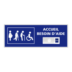 Panneau de signalisation ACCUEIL BESOIN D'AIDE + Sonnette intégrée (G1284)