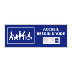 Panneau de signalisation ACCUEIL BESOIN D'AIDE + Sonnette intégrée (G1285)