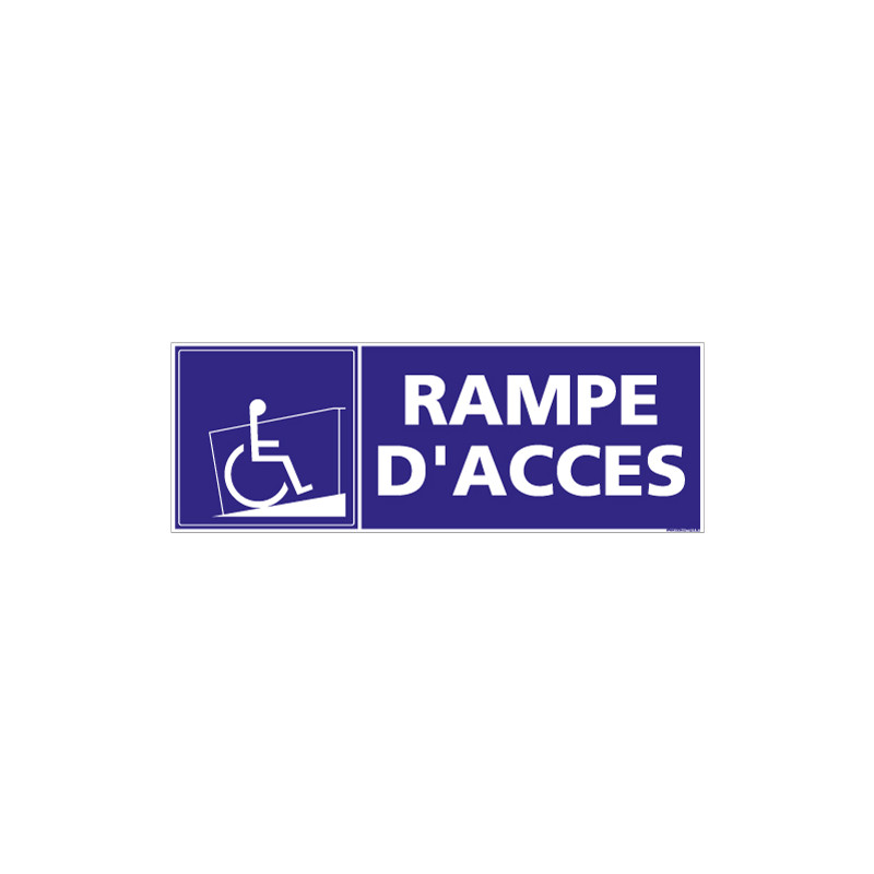 Panneau de signalisation RAMPE D'ACCES (L0820)