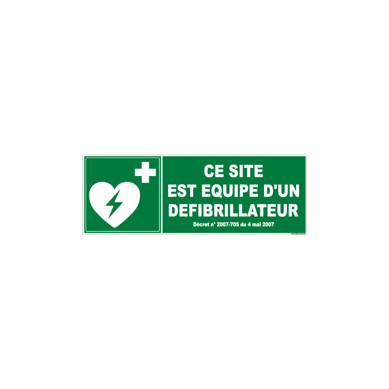 PANNEAU CE SITE EST EQUIPE D'UN DEFIBRILLATEUR (B0262)