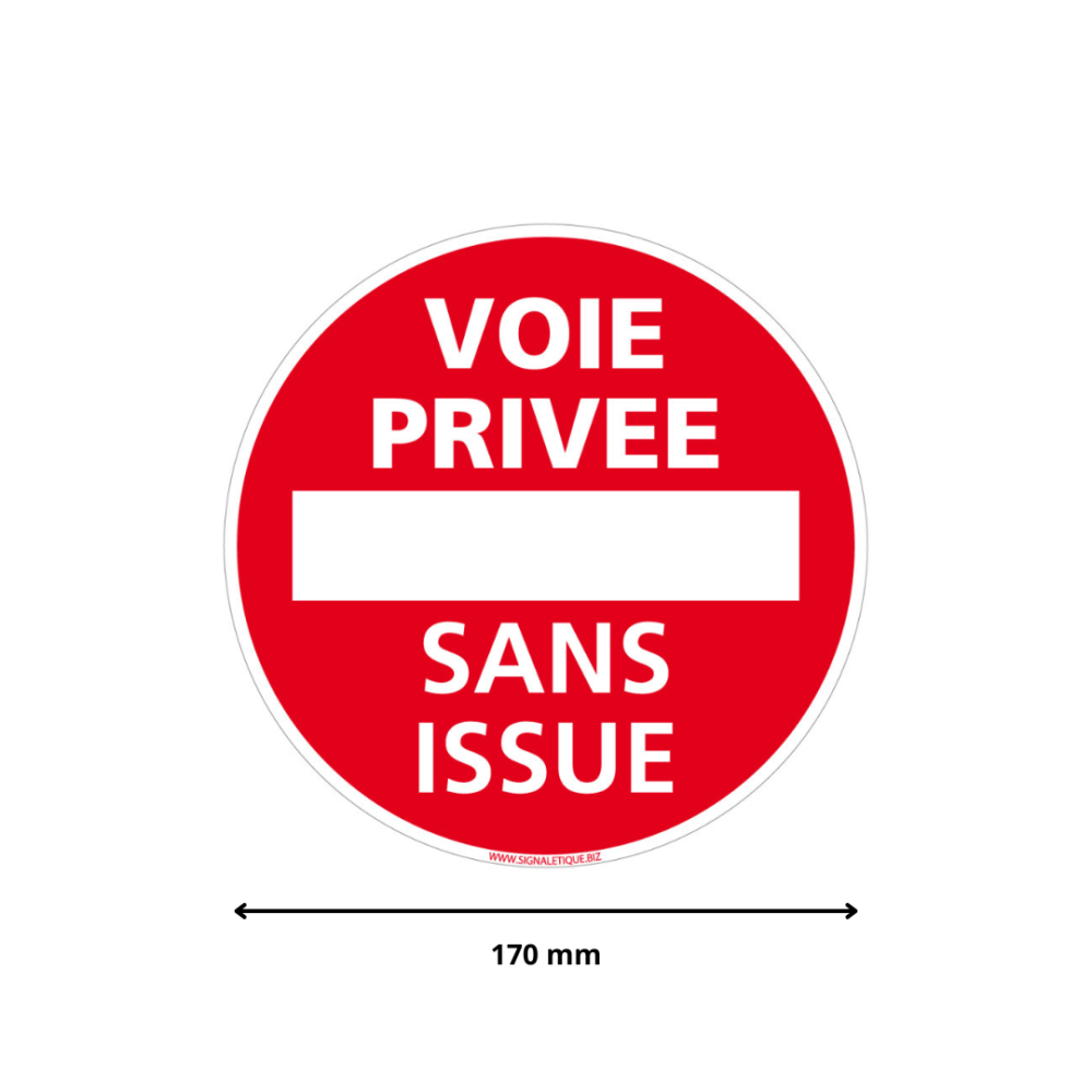 AUA SIGNALETIQUE Cartello Strada Privata Senza Uscita - 330 Mm, Alluminio 3 Mm, Fabbricazione Francese