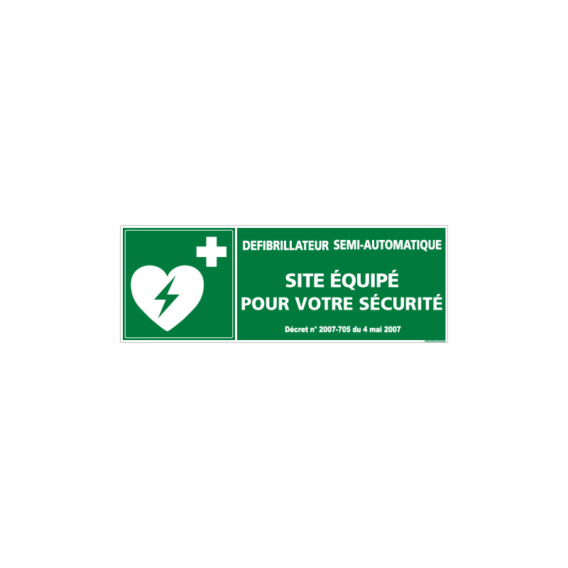 PANNEAU DSA SITE EQUIPE POUR VOTRE SECURITE (B0265)