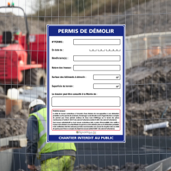 Pancarte permis de démolir mise en ambiance