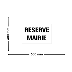 dimensions pochoir reserve mairie 600mm x 400 mm