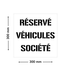 pochoir reserve vehicules societe dimensions 300 x 300 mm