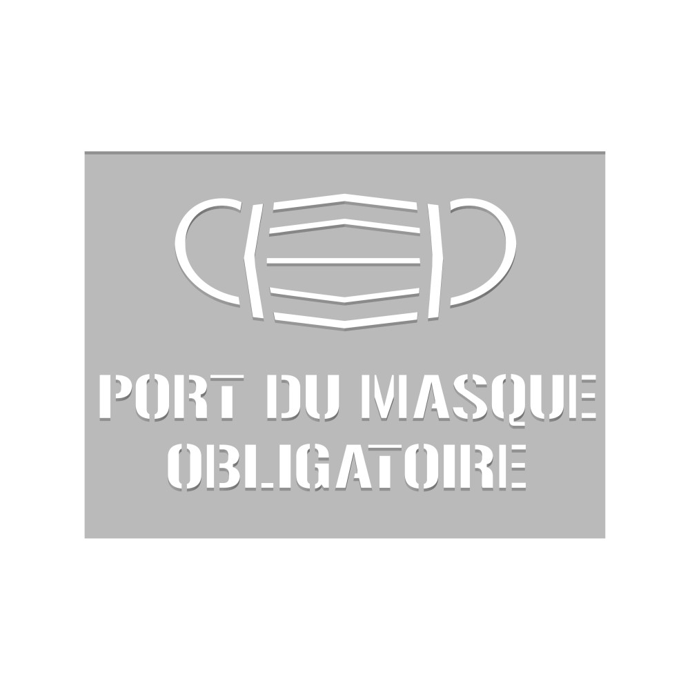POCHOIR PORT DU MASQUE OBLIGATOIRE