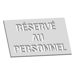 Pochoir marquage au sol réservé au personnel