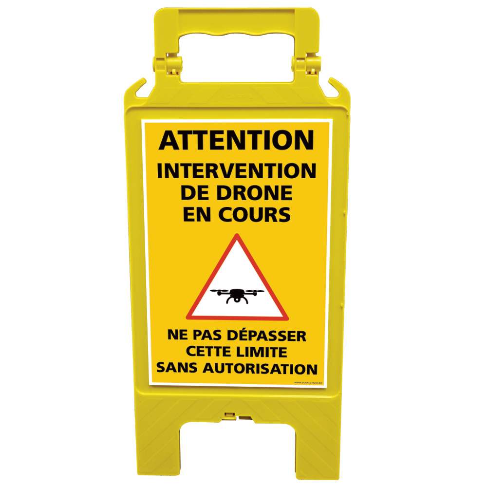 Chevalet de signalisation attention intervention de drone en cours Chevalet de signalisation attention intervention de drone en cours