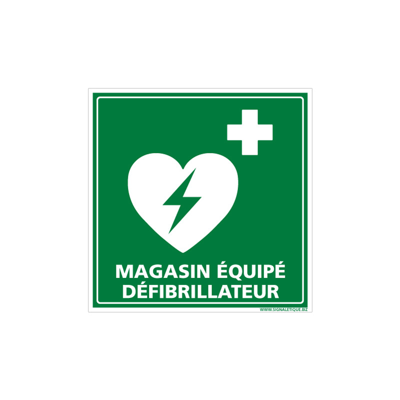 PANNEAU MAGASIN EQUIPE D'UN DEFIBRILLATEUR (B0322)