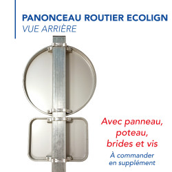 Panonceau Routier Directionnel M3 en Galva Ecolign avec panneau rond interdiction - vue arrière
