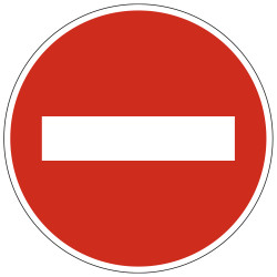 Panneau Interdiction Sens interdit à tout véhicule B1 Signalisation Ronde Rond Rouge Panneau Sécurité Routière