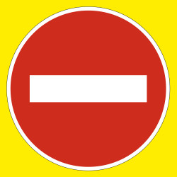Panneau Interdiction Répétition d'interdiction d'accès à contresens de bretelles de sortie autoroutes B1j Signalisation Carré Fo
