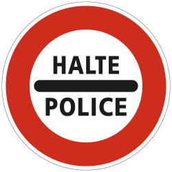 Panneau Interdiction Arrêt au poste de police B5b Signalisation Ronde Bord Rouge Panneau Sécurité Routière