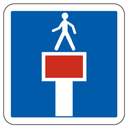 Panneau d'indication Impasse uniquement accessible par les piétons C13c Signalisation Carré Fond bleu Panneau Sécurité