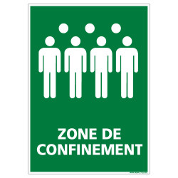 PANNEAU PICTOGRAMME ZONE DE CONFINEMENT (B0375)