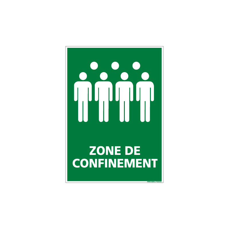 PANNEAU PICTOGRAMME ZONE DE CONFINEMENT (B0375)