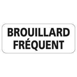 Panonceau Routier de type M9z Ecolign en Galva texte Brouillard fréquent