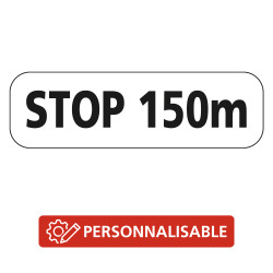 Panonceau Routier de type M5 Stop distance personnalisable M5b complément panneau Stop routier en Galva