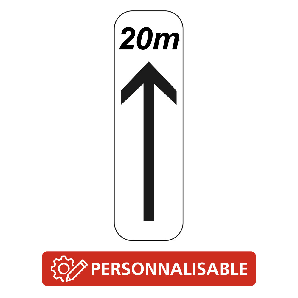 Panonceau Routier de type M8 flèche vers le haut distance personnalisable M8a bis complément panneau stationnement et arrêt