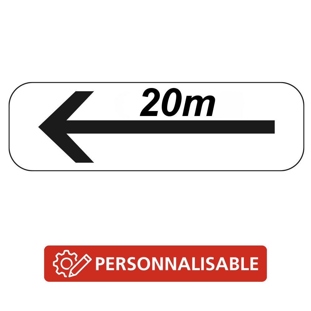 Panonceau Routier de type M8 flèche vers la gauche distance personnalisable M8e bis complément panneau stationnement et arrêt