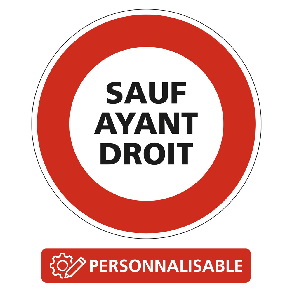 Panneau B19 Interdiction et Autre interdiction texte personnalisable Signalisation Ronde Sécurité Routière Panneau B19 Interdiction et Autre interdiction texte personnalisable Signalisation Ronde Sécurité Routière