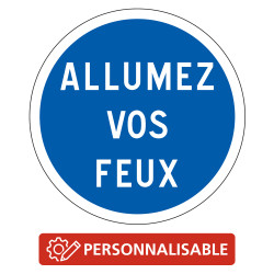 Panneau B29 Obligation texte personnalisable Signalisation Sécurité Routière