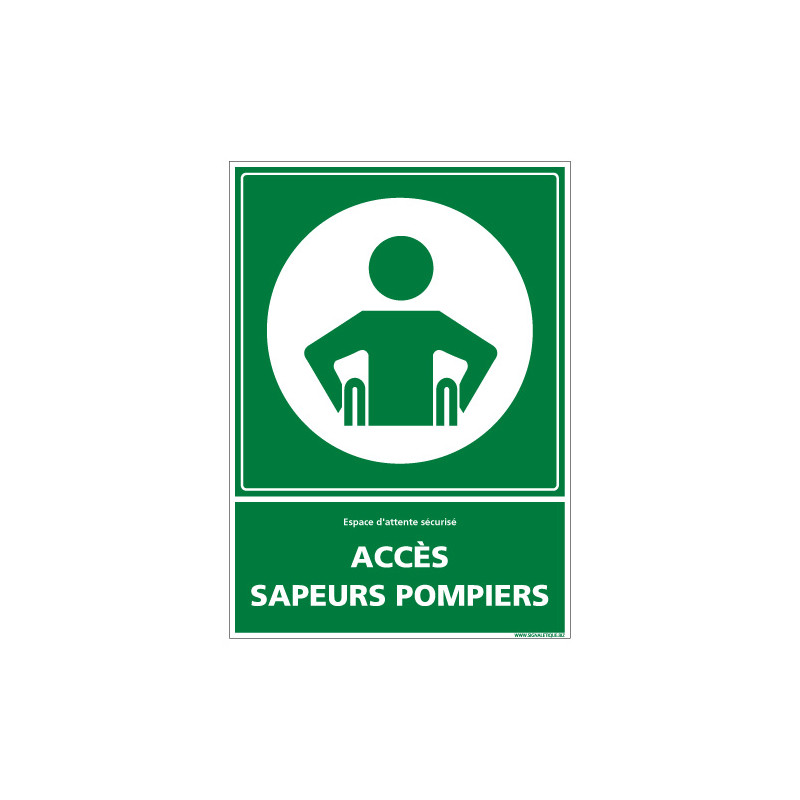 PANNEAU ESPACE D'ATTENTE SECURISE ACCES SAPEURS POMPIERS (B0402)