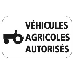 Panonceau Routier Galva Ecolign Type M11 - Véhicules agricoles autorisés en Galva