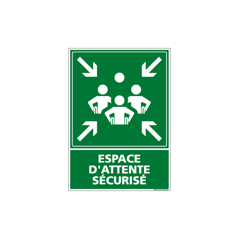 PANNEAU ESPACE D'ATTENTE SECURISE (B0427)