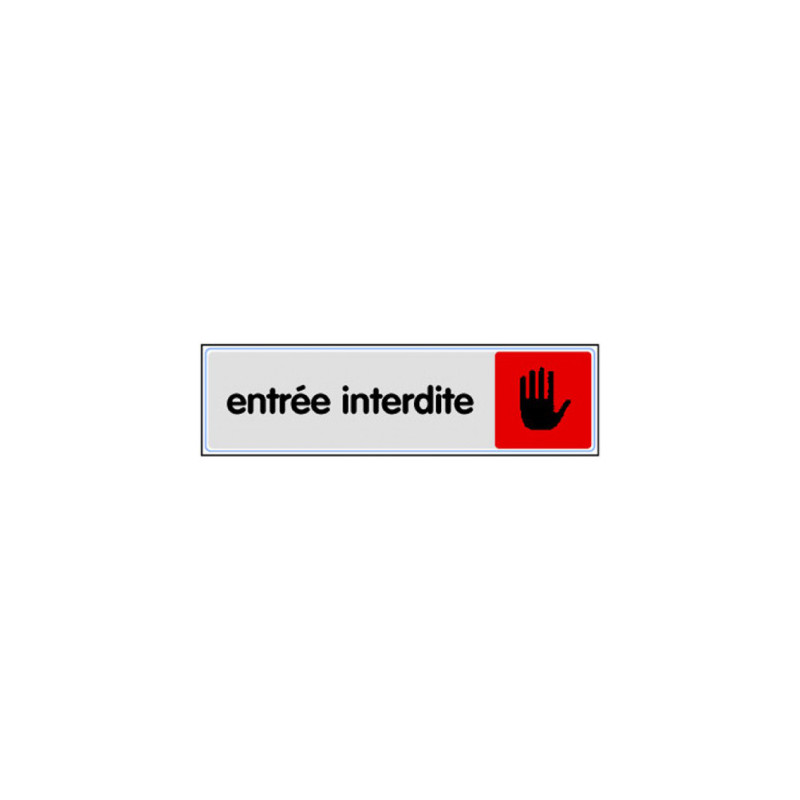 PLAQUE PLEXIGLASS ENTREE INTERDITE (W40332894) A l'unité PLAQUE PLEXIGLASS ENTREE INTERDITE (W40332894) A l'unité