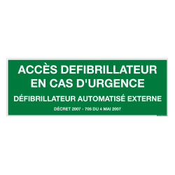 PANNEAU ACCES AU DEFIBRILLATEUR EN CAS D'URGENCE (B0447)