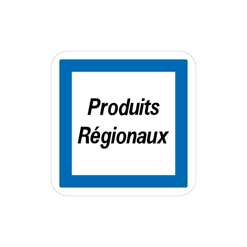 Panneau routier ECOLIGN - PRODUITS REGIONAUX (CE50-PR)
