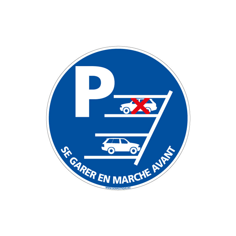 Panneau SE GARER EN MARCHE AVANT (E0619)