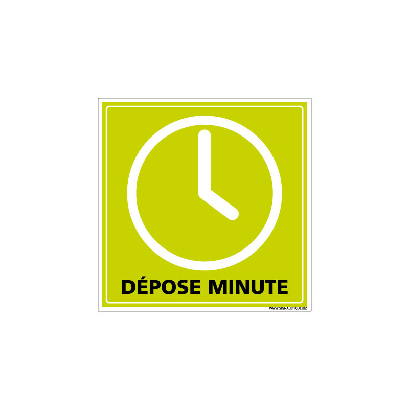 PANNEAU DEPOSE MINUTE (G1290)