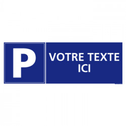 Panneau de signalisation PARKING PERSONNALISABLE (L0367)