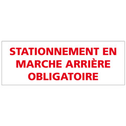 Signalisation STATIONNEMENT EN MARCHE ARRIERE (L0573)