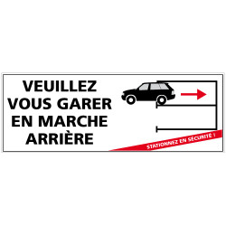 Panneau de signalisation VEUILLEZ VOUS GARER EN MARCHE ARRIERE (L0574)
