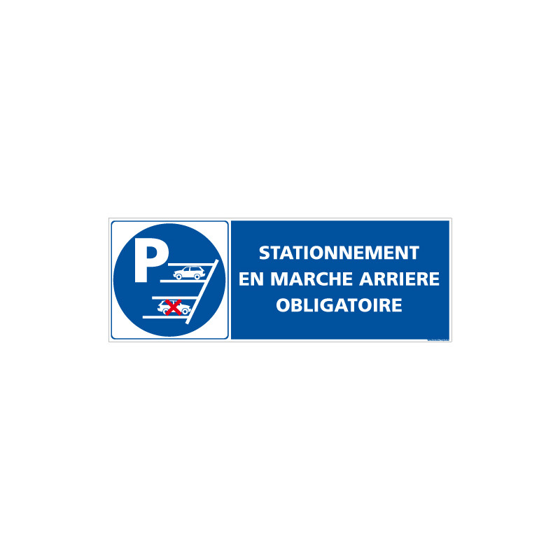 Signalisation STATIONNEMENT EN MARCHE ARRIERE (L0577)