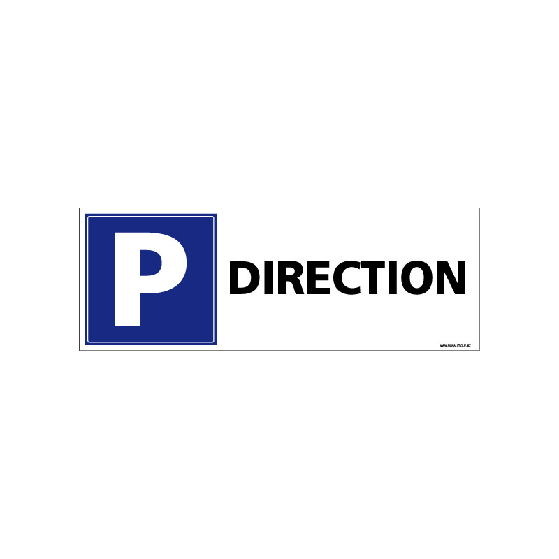 Panneau de signalisation parking direction (L0594)
