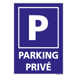PANNEAU PARKING PRIVE (L0740)
