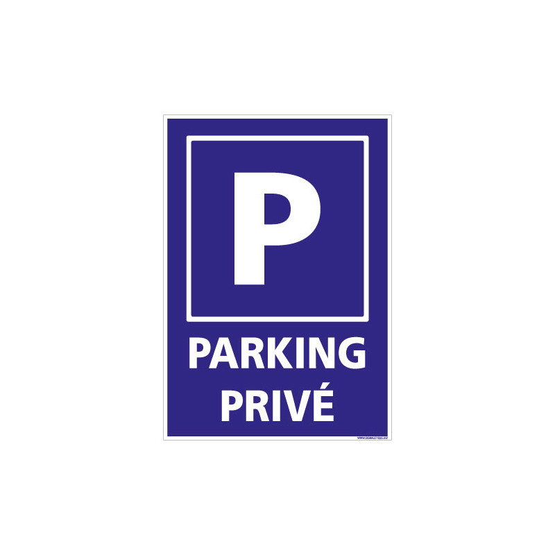 PANNEAU PARKING PRIVE (L0740)