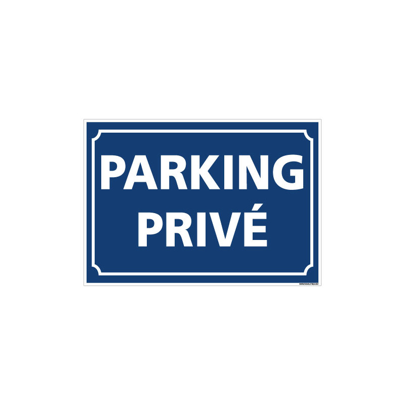 PANNEAU PARKING PRIVE (L0742)