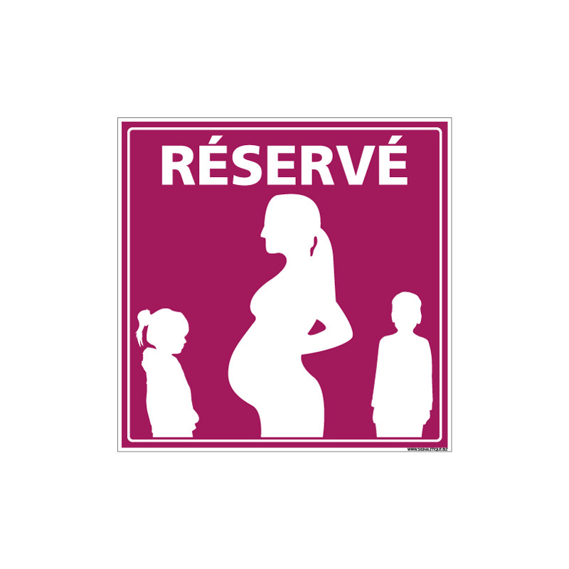 PANNEAU PARKING RESERVE FEMMES ENCEINTES (L0763)