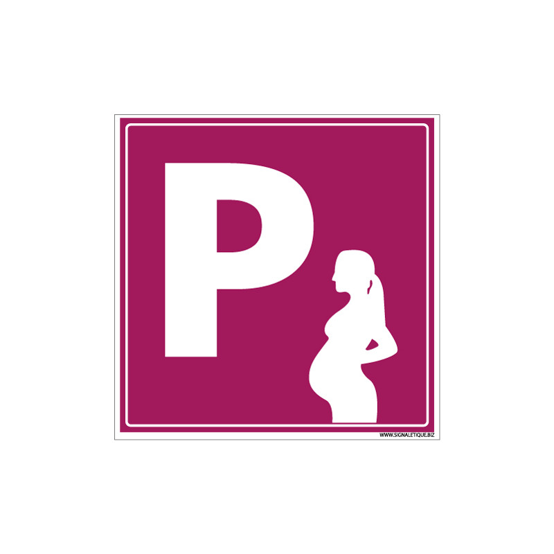 PANNEAU PARKING POUR FEMME ENCEINTE (L0764)